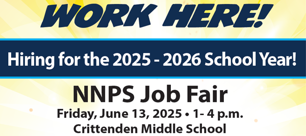 NNPS Job Fair, June 13, Crittenden Middle School