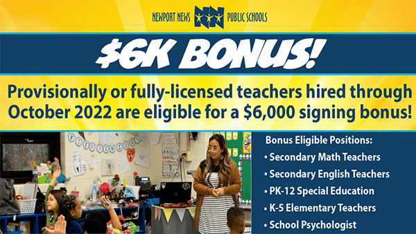 Teachers hired through October 2022 are eligible for a $6k signing bonus!